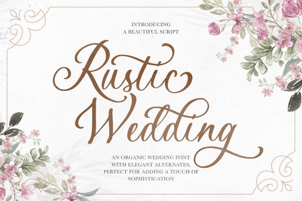 The Words That Last Forever — 37 Wedding Fonts for Invitations, Monograms & Calligraphy